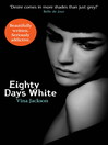 Eighty Days White (eBook)